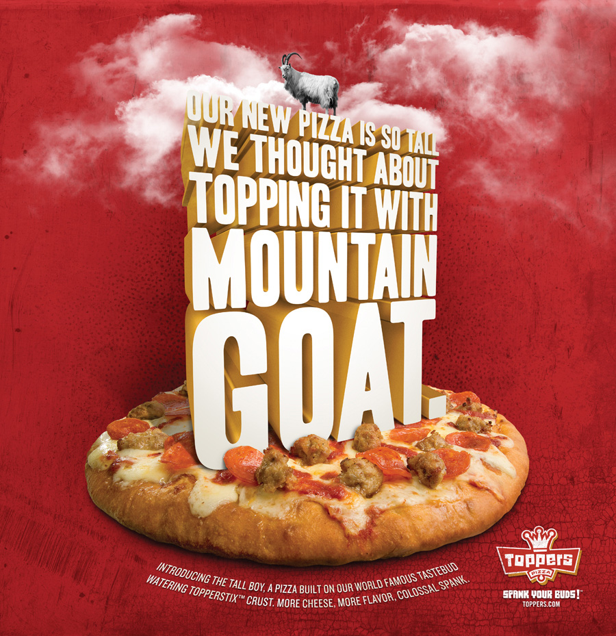 Toppers Pizza Patrick Laughlin Writer Creative Director Toppers Pizza Patrick Laughlin Writer Creative Director